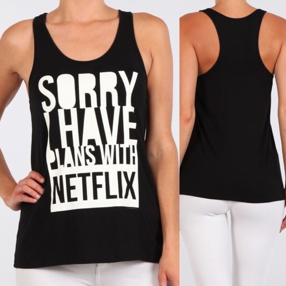 📺 “Sorry I Have Plans with Netflix” Graphic Tank